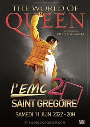 The World of Queen | Saint Grégoire L'Emc2 Affiche