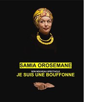 Samia Orosemane dans Je suis une bouffonne Le Raimu Affiche