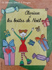 Clarisse et les boîtes de Noël Comdie de Grenoble Affiche