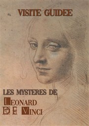 Visite guidée : Les mystères de Léonard de Vinci | par L'inconnue de la Seine Muse du Louvre Affiche