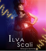 Ilva Scali | Soirée Magie du 31 Décembre Bibi Comedia Affiche