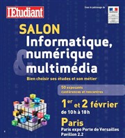 Salon de L'Etudiant Informatique Numérique et Multimédia Paris Expo Porte de Versailles - Hall 2.2 Affiche