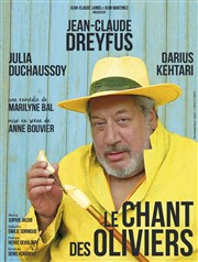 Le chant des oliviers | avec Jean-Claude Dreyfus Thtre Roger Lafaille Affiche