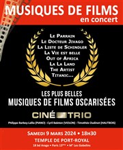 Ciné-Trio : Concert n° 60 | Musiques de films Oscarisées Temple de Port Royal Affiche
