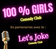 100 % Girls Comedy Club Le Moulin  caf Affiche