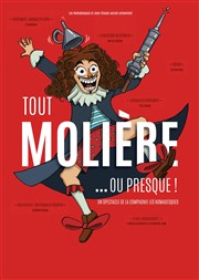 Tout Molière... ou presque ! Le Paris - salle 2 Affiche