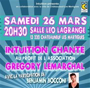 Intuition chante au profit de l'association Grégory Lemarchal Salle Lo Lagrange Affiche