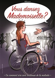Rodolphe Le Corre dans Vous dansez Mademoiselle ? Le Thtre de Jeanne Affiche