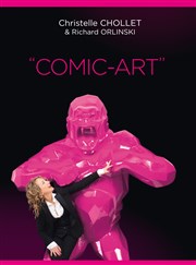 Christelle Chollet dans Comic-Art : Show + expo Thtre du Palais Royal Affiche