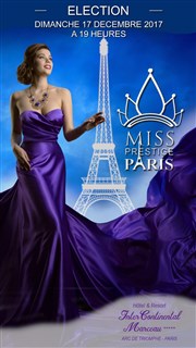 Miss Prestige Paris 2017 Htel Intercontinental Marceau Affiche