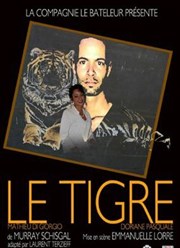 Le tigre Thtre Francis Gag - Grand Auditorium Affiche