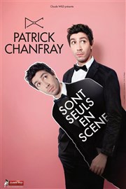 Patrick Chanfray dans Sont seuls en scène La Nouvelle Seine Affiche
