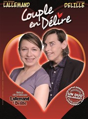 Couple en délire Café Théâtre de la Porte d'Italie Affiche