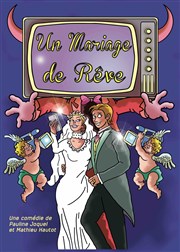 Un mariage de rêve Comdie La Rochelle Affiche