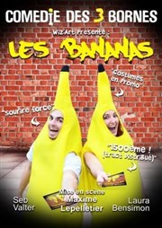 Les bananas Comdie des 3 Bornes Affiche
