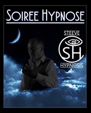Steeve Hypnosis | Around the world tour in hypnosis Le GAM Affiche