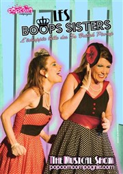 Boops Sisters Cabaret show Carré Rondelet Théâtre Affiche