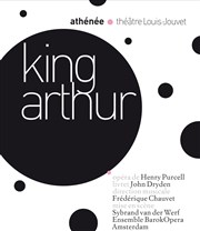 King Arthur Athne - Thtre Louis Jouvet Affiche
