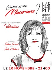 Valentine dans Qui étais tu Maurane ? L'Archipel - Salle 2 - rouge Affiche