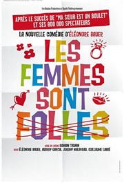 Les femmes sont folles La Comdie de Toulouse Affiche