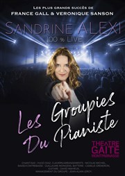 Sandrine Alexi dans Les Groupies du pianiste Gait Montparnasse Affiche