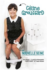 Céline Groussard La Nouvelle Seine Affiche