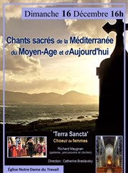 Chants sacrés de la Méditerranée, du Moyen-Age et d'aujourd'hui Eglise Notre-Dame du Travail Affiche