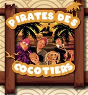 Pirates des cocotiers Thtre Daudet Affiche
