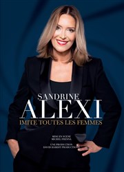 Sandrine Alexi imite toutes les femmes Théâtre des 2 Anes Affiche