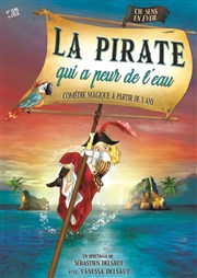 La Pirate qui a peur de l'eau Thtre des Grands Enfants Affiche