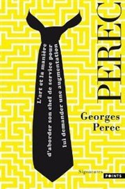 Pierre Marty lit L'art et la manière d'aborder son chef de service pour lui demander une augmentation de Georges Perec | Les Jeudis Rugissants Cave Posie Affiche