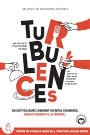Turbulences Studio Marie Bell au Thtre du Petit Gymnase Affiche