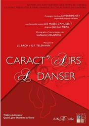 Caract'airs a danser Thtre du Voyageur Affiche