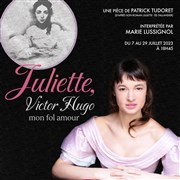 Juliette, Victor Hugo mon fol amour LOriflamme Affiche
