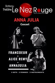 Annajulia+ Fancoeur + Alice Remy Le Nez Rouge Affiche