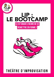 LIP : Le Bootcamp Improvi'bar Affiche