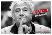 Jean-Yves Lafesse dans Lafesse c'est du poulet ! Thtre de la Clart Affiche