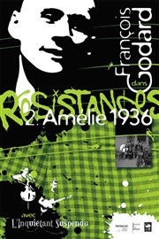 Résistances 2 : Amélie 1936 Espace Jemmapes Affiche