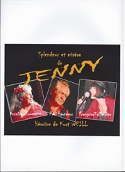 Splendeur et misère de Jenny, héroïne de Kurt Weill Thtre de la Vieille Grille Affiche