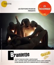 Branlette Théâtre El Duende Affiche