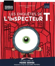Les enquêtes de l'inspecteur T Théâtre Lepic - ex Ciné 13 Théâtre Affiche