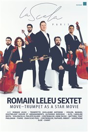 Romain Leleu Sextet : Move Trumpet as a star movie La Scala Paris - Grande Salle Affiche