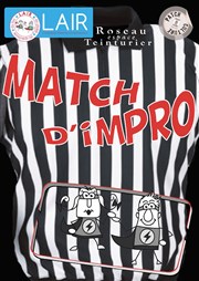 Match d'Impro Espace Roseau Teinturiers Affiche