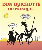 Don Quichotte ou presque Thtre  l'Ouest Affiche
