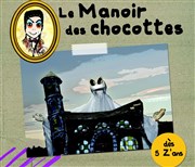 Le Manoir des Chocottes Thtre le Guignol de Lyon Affiche