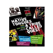 A Tribe to native tongues & A Tribe Called Quest La Bellevilloise Affiche