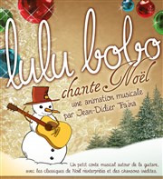 Lulu Bobo chante Noël Caf Thtre le Flibustier Affiche
