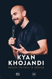 Kyan Khojandi | Nouveau spectacle en création La Comdie d'Aix Affiche