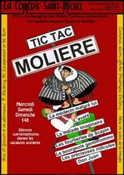 Tic Tac Molière La Comdie Saint Michel - petite salle Affiche