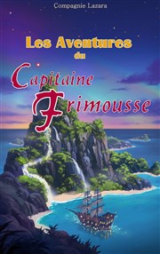 Les aventures du Capitaine Frimousse Comédie de la Roseraie Affiche